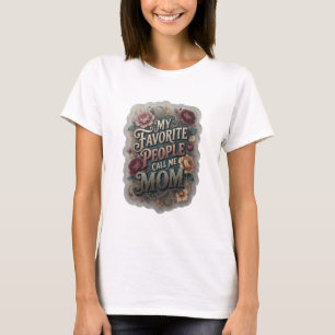 Trendiges Gold MEINE LIEBSTEN MENSCHEN NENNEN MICH T-Shirt