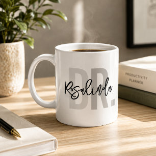 Trendiges Neues Doktor PhD Benutzerdefinierter Nam Kaffeetasse