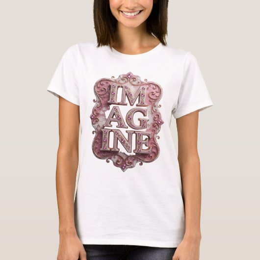 Trendiges Pink IMAGINE Statement-Design T-Shirt (Vorderseite)