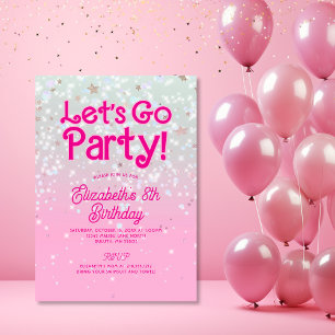 Trendiges Rosa Lass uns zur Party Geburtstag feier Einladung