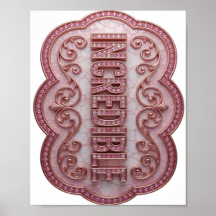Trendiges Rosa UNGLAUBLICHES Modernes Design Poster