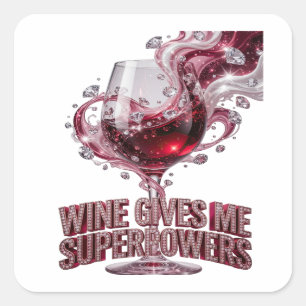 Trendiges Rosa WINE GIVES ME SUPERPOWERS Vinyl-Sti Quadratischer Aufkleber