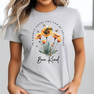 Trendiges Sei Nett Positives Zitat Florale Hummel T-Shirt