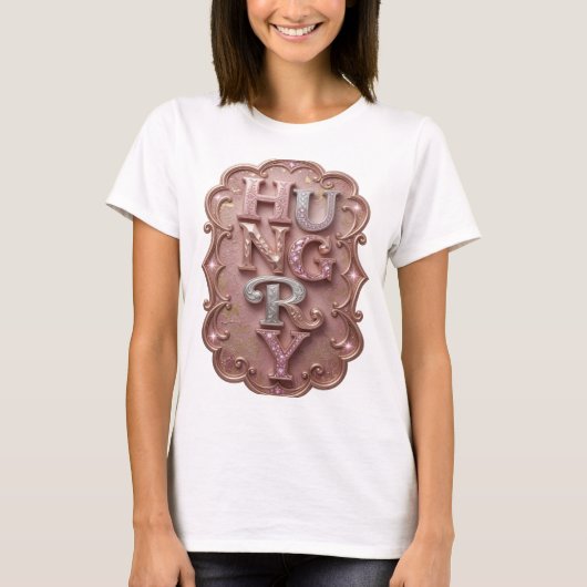 Trendiges Silber HUNGRY Grafikdesign T-Shirt (Vorderseite)