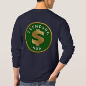 Trending Money T - Shirt (Rückseite)