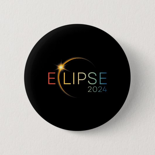 Trending Total Solar 8. April 2024 Sun Eclipse T-s Button (Vorderseite)