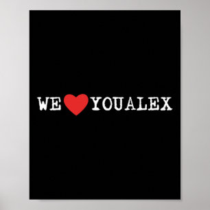 Trending #weloveyoualex Bauchspeicheldrüsenkrebsvo Poster