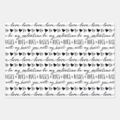 Trendschwarz-weiße Kalligraphie ist mein Valentine Geschenkpapier Set (Vorderseite)