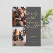 Trendy Always Bright Gold Script Foto Weihnachten  (Stehend Vorderseite)