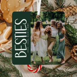 Trendy BESTIES Foto & Quote - Geschenk behalten Ornament Aus Metall