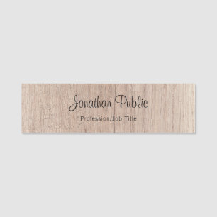 Trendy Calligrafy Script Text Template Wood Look Namensschild
