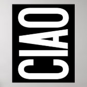 Trendy Ciao Typografie Black and White Art Poster (Vorne)
