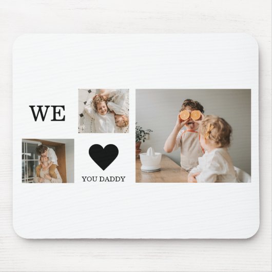 Trendy Collage Foto & Wir Liebe Sie Daddy Geschenk Mousepad (Vorne)