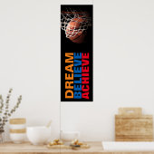 Trendy Dream Glaube erreichen Basketballtür Poster (Küche)