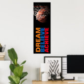 Trendy Dream Glaube erreichen Basketballtür Poster (Heimbüro)