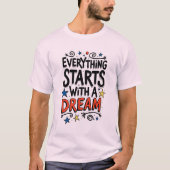 Trendy Dreamer T - Shirt Typografie (Vorderseite)