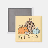 Trendy Fall Pumpkin | Zitat "It's Fall Y'all" Magnet (Vorderseite/Rückseite)