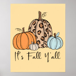 Trendy Fall Pumpkin | Zitat "It's Fall Y'all" Poster