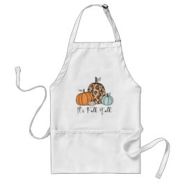 Trendy Fall Pumpkin | Zitat "It's Fall Y'all" Schürze