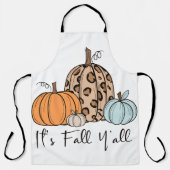 Trendy Fall Pumpkin | Zitat "It's Fall Y'all" Schürze (Vorderseite)