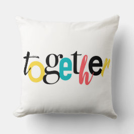 Trendy, fröhlich, urbane Typografie von Together Kissen