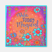Trendy Fun macht heute magische Inspirivity Magnet (Vorne)