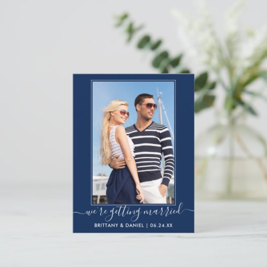 Trendy Getting Married Navy Blue Save the Date Postkarte (Stehend Vorderseite)