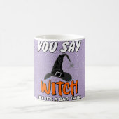 Trendy Halloween Witchy Quote Kaffeetasse (Mittel)