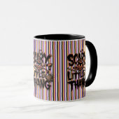 Trendy Halloween Zitat "Beängstigende Kleine Dinge Tasse (VorderseiteRechts)