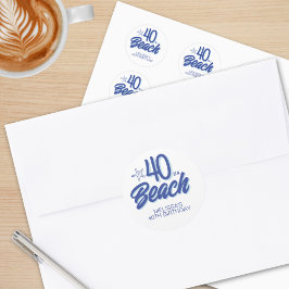 Trendy Hand Drawn Doodle 40 ist ein Strand Geburts Runder Aufkleber