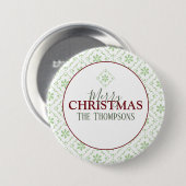 Trendy Holiday Weihnachten Custom Familienname Button (Vorne & Hinten)