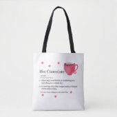 Trendy Hot Chocolate Definition Tasche (Vorderseite)