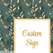 Trendy Hunter Green Gold Foliage Wedding Custom Poster