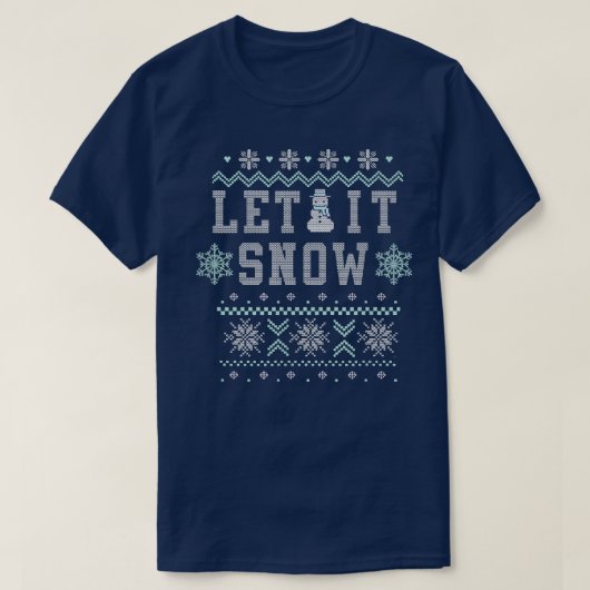 Trendy Let It Snow Christmas Pattern  T-Shirt (Design vorne)