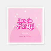 Trendy Let's Go Party pink Geburtstag Serviette (Vorderseite)