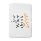 Trendy, lustig, urbanes Design Gerettet Water Drin Badematte (Vorderseite Vertikal)