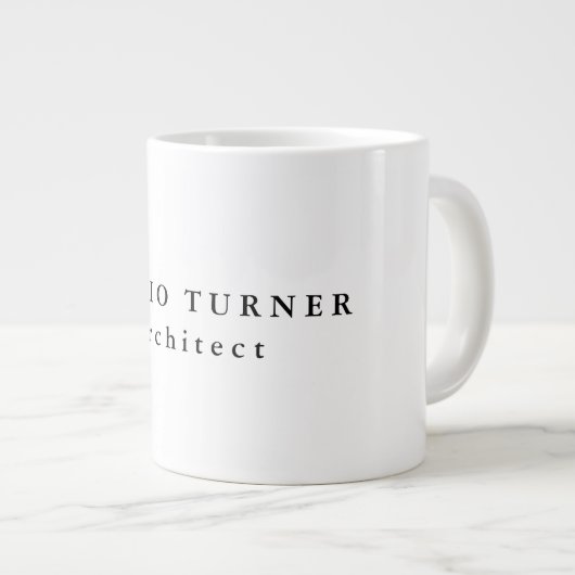 Trendy Minimalistisch Beruflich Jumbo-Tasse (Vorderseite Rechts)