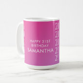 Trendy Modern Bold Pink Gradient 21st Birthday Kaffeetasse (Vorderseite Links)