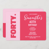 Trendy Modern Bold Pink & Red 40th Birthday Einladung (Vorne/Hinten)