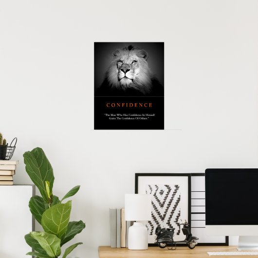 Trendy Motivierend Confidence Lion Schwarz-weiß Poster (Heimbüro)