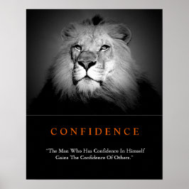 Trendy Motivierend Confidence Lion Schwarz-weiß Poster