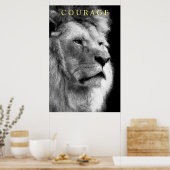 Trendy Motivierend Courage Lion Black & White Poster (Küche)