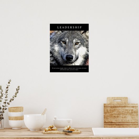 Trendy Motivierend Leadership Wolf Eyes Poster (Küche)
