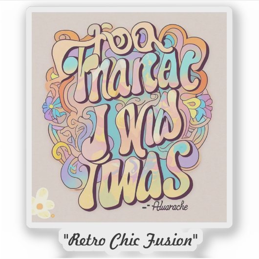 "Trendy Nostalgia" Aufkleber (Vorderseite)