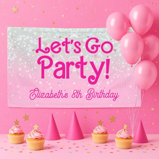 Trendy Pink Let's Go Party Geburtstag Banner