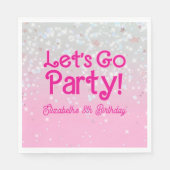 Trendy Pink Let's Go Party Geburtstag Serviette (Vorderseite)