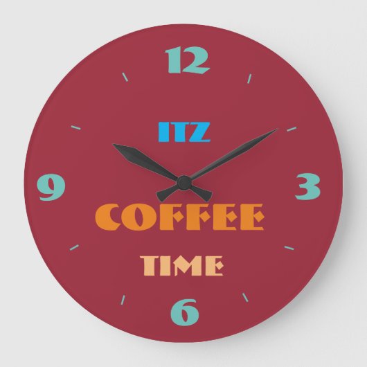 Trendy Red "Itz Coffee Time" Küchenuhr Große Wanduhr (Vorderseite)