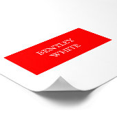 Trendy Red White Stilvoll Einfach Schlicht Ihren N Poster (Ecke)