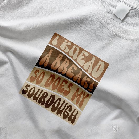 Trendy Retro Beige Sourdough Brot Baker Funny T-Shirt