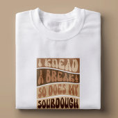 Trendy Retro Beige Sourdough Brot Baker Funny T-Shirt